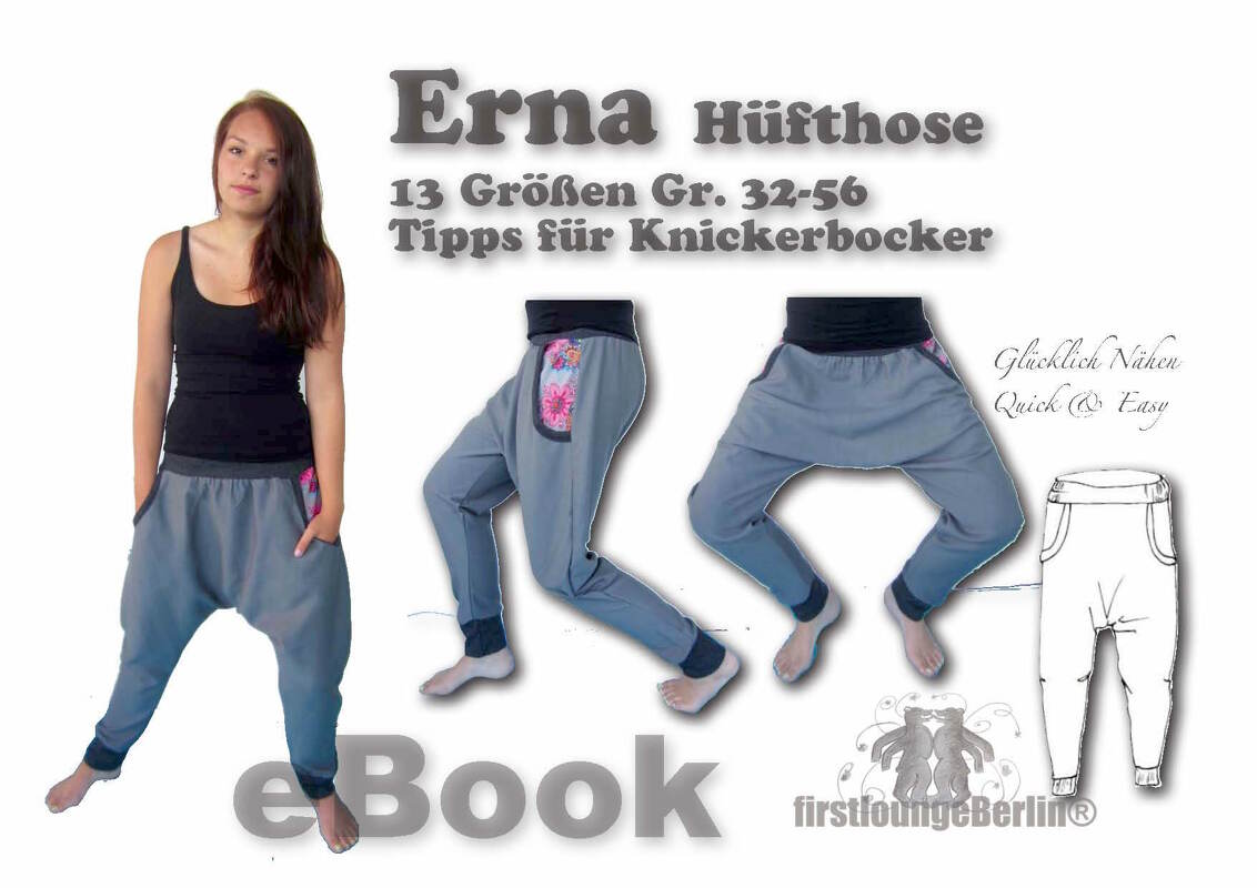 Erna *** E-Book pattern Hüft-Hose mit Taschen in 2 Varianten Größe 32 bis 56 Nähanleitung mit Schnittmuster Design firstloungeberlin