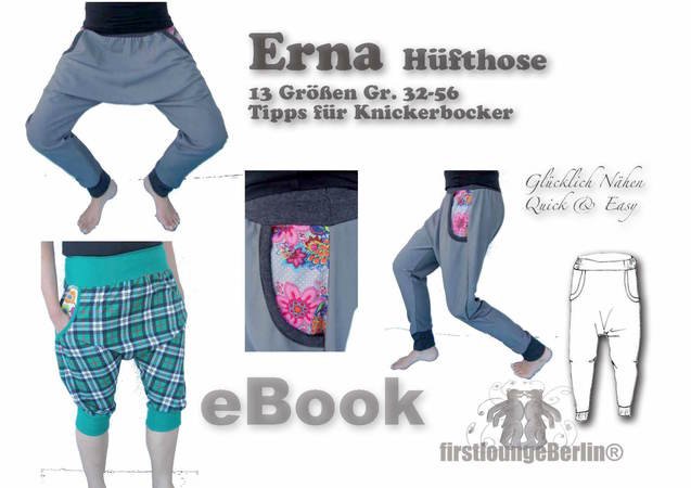 Erna *** E-Book pattern Hüft-Hose mit Taschen in 2 Varianten Größe 32 bis 56 Nähanleitung mit Schnittmuster Design firstloungeberlin