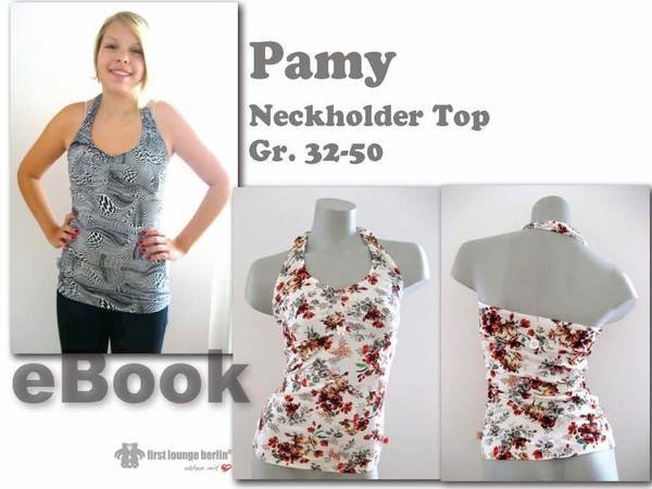 Pamy Shirt Neckholder Top E-Book Pdf-Datei in 10 Größen 32 bis 50 Nähanleitung mit Schnittmuster firstloungeberlin