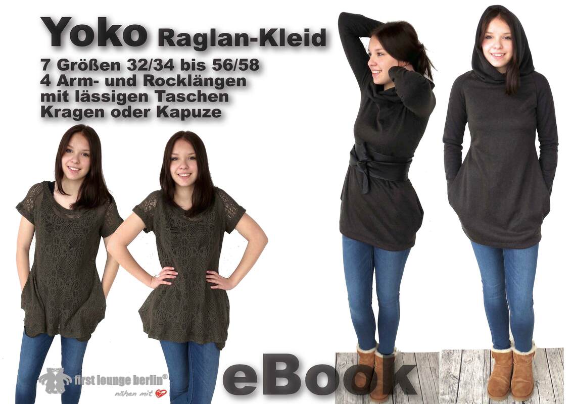 Yoko *** E-Book Kleid Raglankleid in 7 Doppelgrößen von Gr. 32/34 bis 56/58 Nähanleitung mit Schnittmuster Design von firstloungeberlin