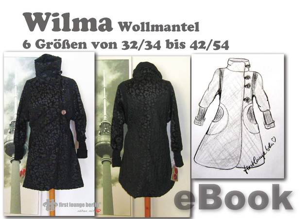 Wilma *** E-Book Wollmantel Kragen-Mantel Nähanleitung mit Schnittmuster in 6 Größen XS-XXL Design von firstloungeberlin