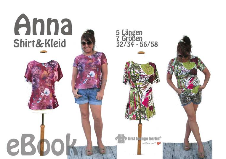 Anna *** E-Book Shirt & Kleid Gr. XS-XXXL in 5 Längen Nähanleitung mit Schnittmuster Design von firstloungeberlin