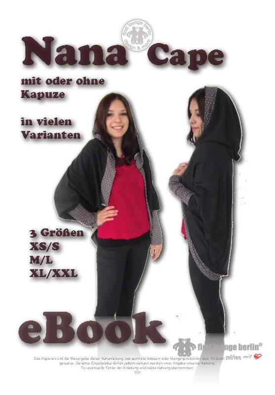 Nana *** E-Book Cape Poncho Umhang in 3 Größen XS/S bis XL/XXL Nähanleitung mit Schnittmuster Nähen leicht und schnell! von firstloungeberlin