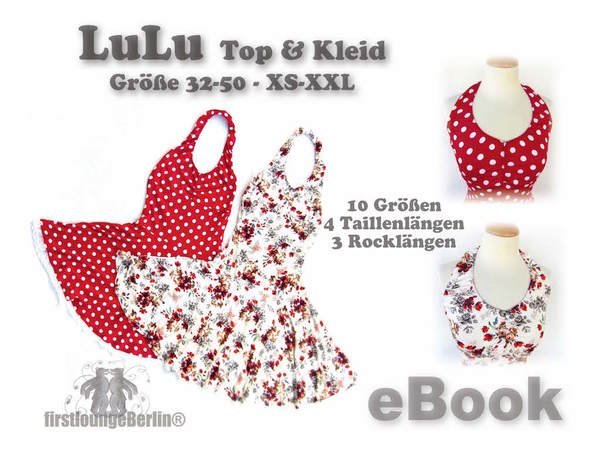 LuLu Top & Kleid Neckholder Sommerkleid Shirt Nähanleitung mit Schnittmuster in 10 Größen 32-50 - firstloungeberlin
