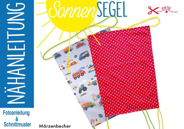 Sonnensegel - Nähanleitung