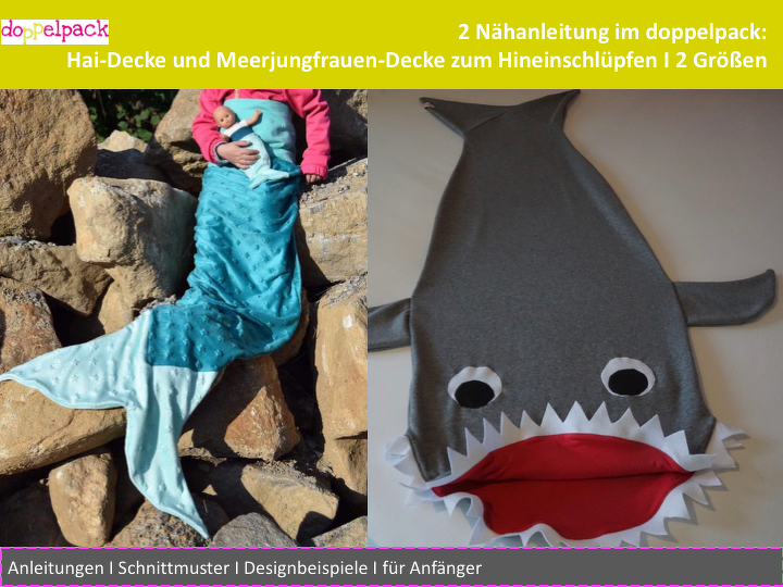 Hai-Decke und Meerjungfrau-Decke, zwei Nähanleitungen