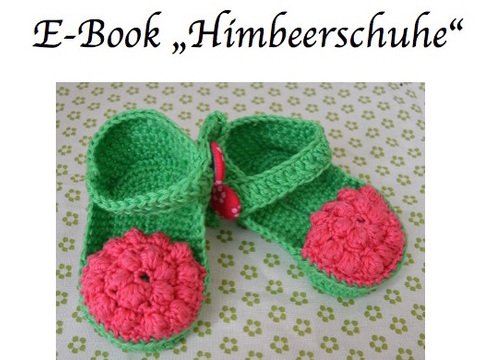 Häkelanleitung: Gr. 14-18 "Himbeerschuhe" 0-1 Jahr