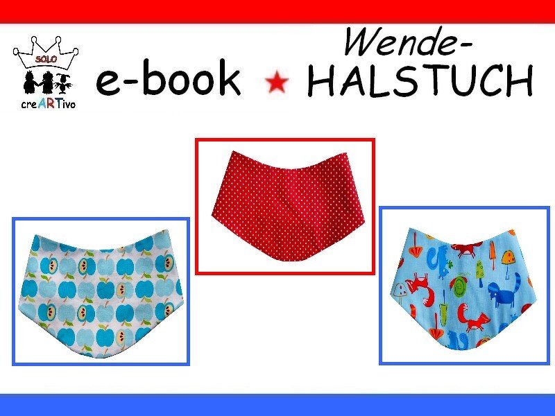 Nähanleitung ☆ Halstuch 2 Varianten
