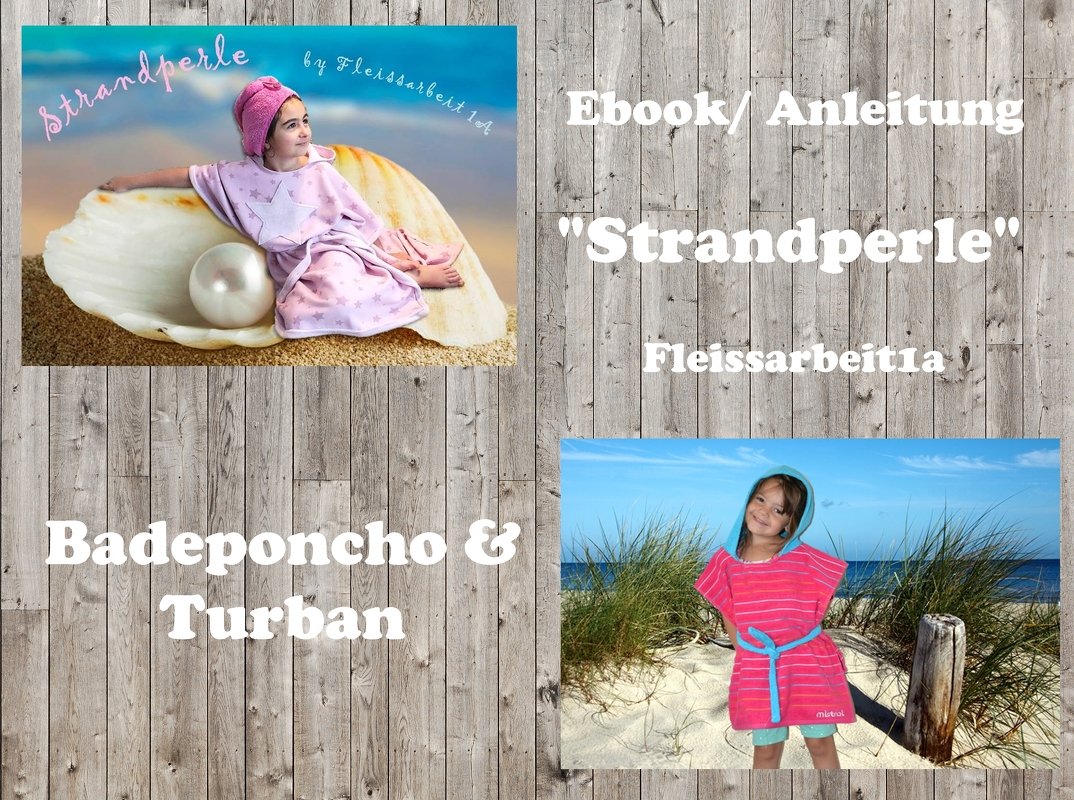 Nähanleitung "Strandperle"- Poncho und Haartrockenturban