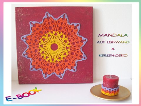 Mandala häkeln & Kerzen-Deko häkeln - Häkelbild selber machen