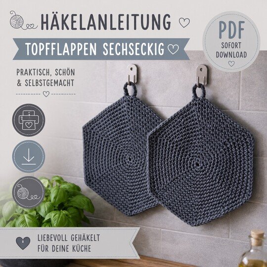 Topflappen sechseckig, Häkelanleitung einfacher Topflappen, Topflappen häkeln, crochet pattern pot holders