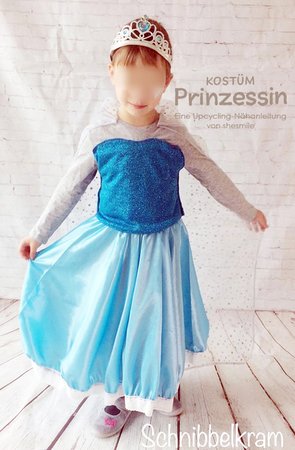 Kostüm "Prinzessin" (Upcycling-Nähanleitung für alle Größen)