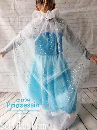Kostüm "Prinzessin" (Upcycling-Nähanleitung für alle Größen)