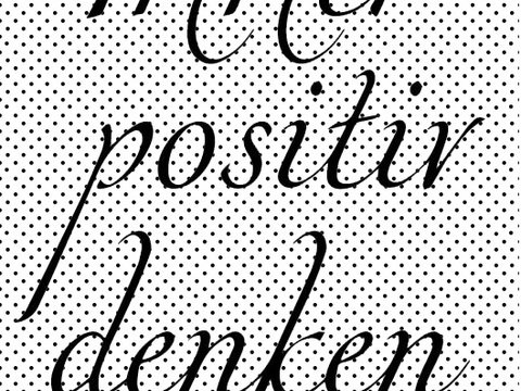Plotterdatei Positiv Denken