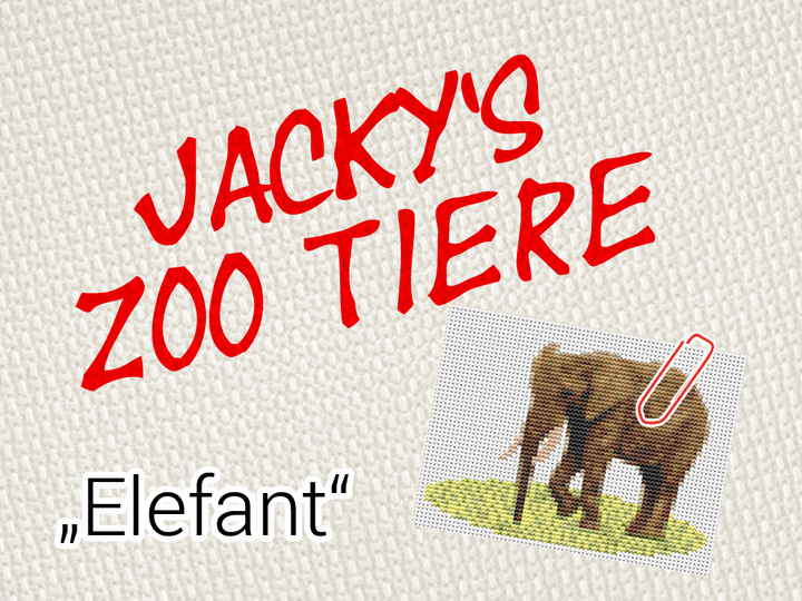 Stickbild "Elefant" für Klappkarte (10 x 15 cm Ausschnittsformat) aus der Serie Jacky's Zoo Tiere (Madeira Garn)