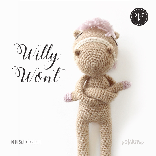 The Nonos • Willy Wont • Amigurumi Pferd Puppe • Häkelanleitung