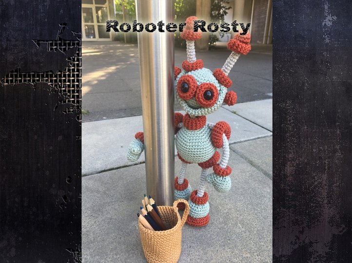 Roboter Rosty Häkelanleitung Amigurumi