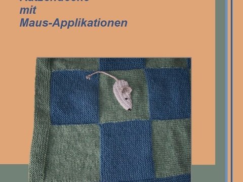 Anleitung gestrickte Katzendecke mit gehäkelten Maus-Applikationen