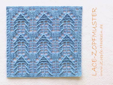 Mod. 022 - Häkelanleitung - Zopfmuster in Laceoptik