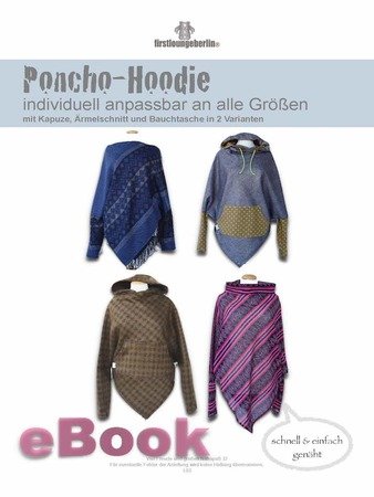 Poncho-Hoodie Umhang  Cape Nähanleitung mit Schnittmuster für Bauchtasche, Kapuze & Ärmel - PDF- von firstloungeberlin