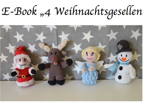"4 Weihnachtsgesellen" Häkelanleitung