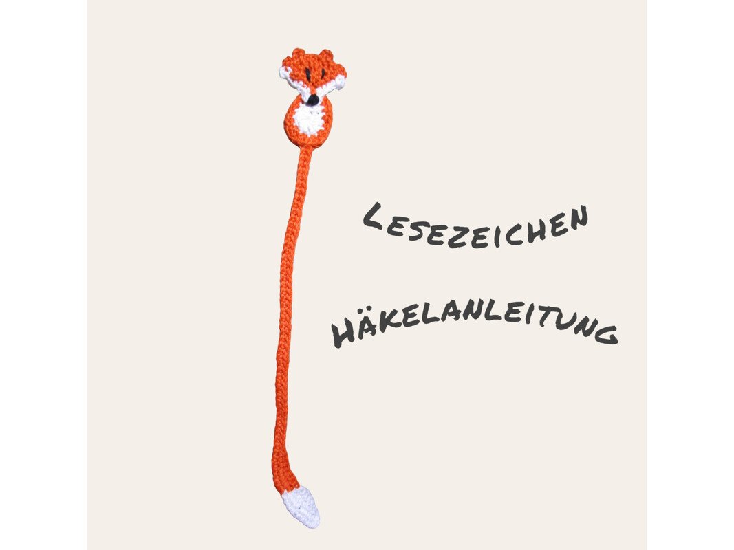 Häkelanleitung  Lesezeichen Fuchs