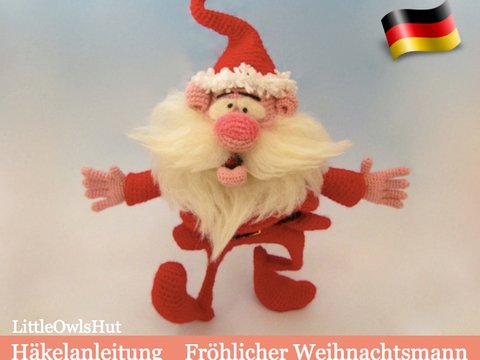057DE Häkelanleitung Fröhlicher Weihnachtsmann - Amigurumi PDF Bakaeva CP