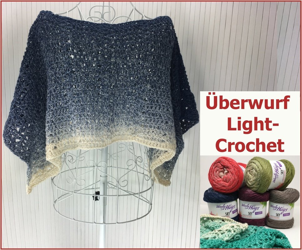 Überwurf Light-Crochet mit SKY von Woolly Hugs häkeln