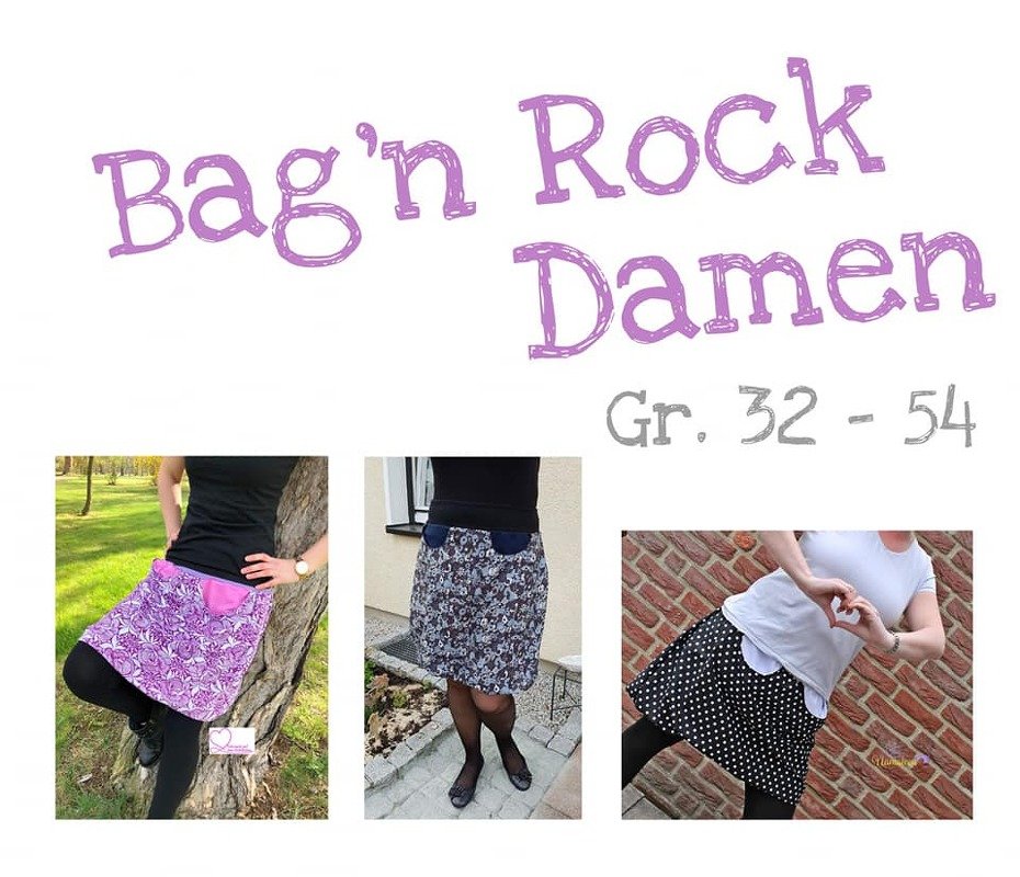 Bag´n Rock - Damen Gr. 32 - 54 (Inkl. Schnittmuster &amp; Nähanleitung)