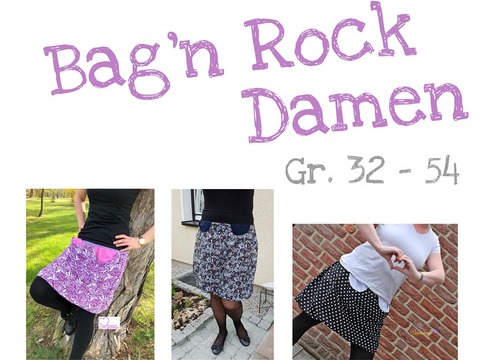 Bag´n Rock - Damen Gr. 32 - 54 (Inkl. Schnittmuster & Nähanleitung)