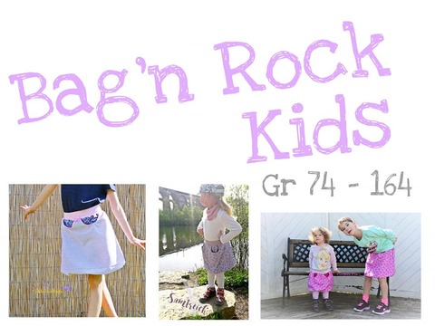 Bag´n Rock - Kids GR. 74 - 164 (Inkl. Schnittmuster & Nähanleitung)