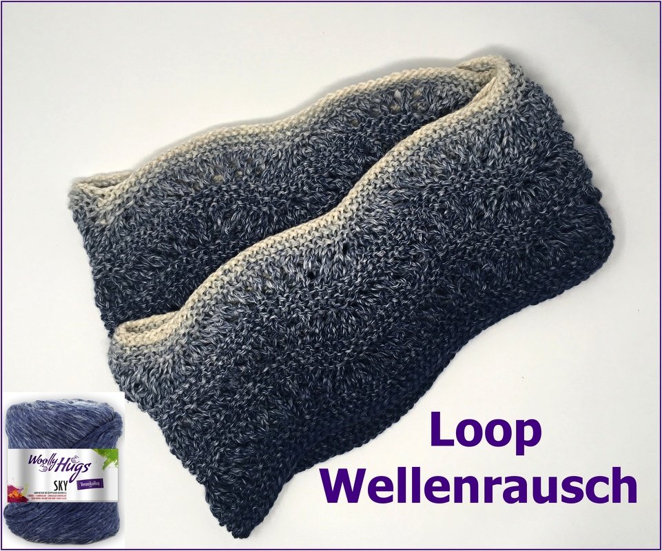Loop Wellenrausch mit SKY von Woolly Hugs stricken