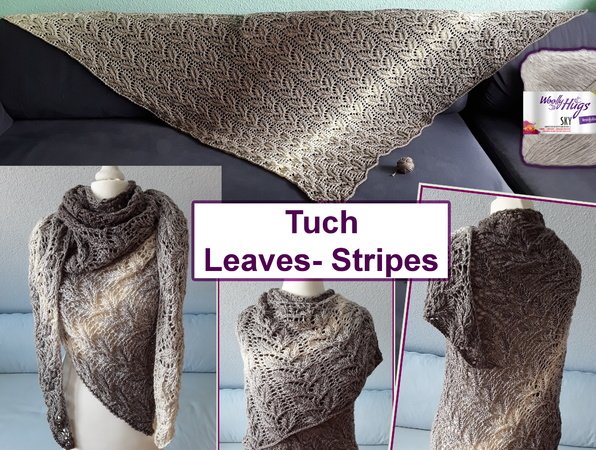 Tuch "Leaves-Stripes" mit SKY von Woolly Hugs gestrickt