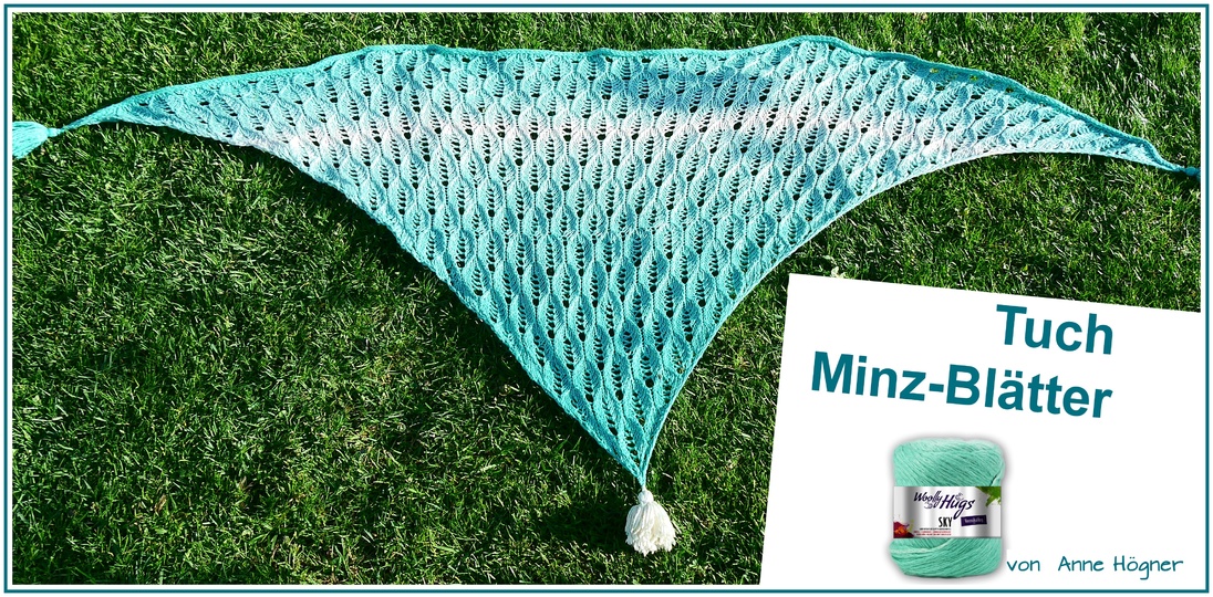 Tuch "Minze-Blätter" mit 200 g SKY von Woolly Hugs gestrickt.