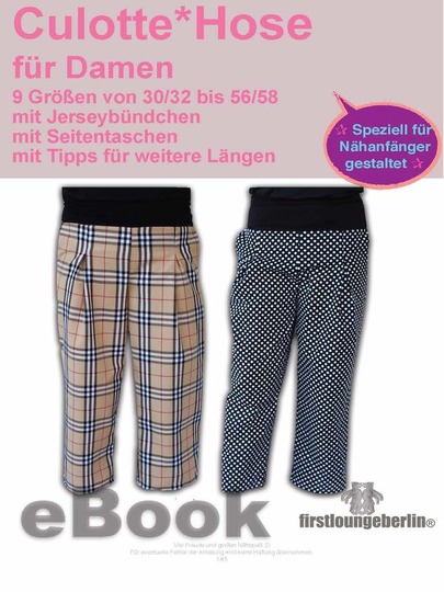 Culotte Damenhose Kellerfalten Hose - in 9 Größen 30/32 bis 56/58 - Nähanleitung mit Schnittmuster von firstloungeberlin