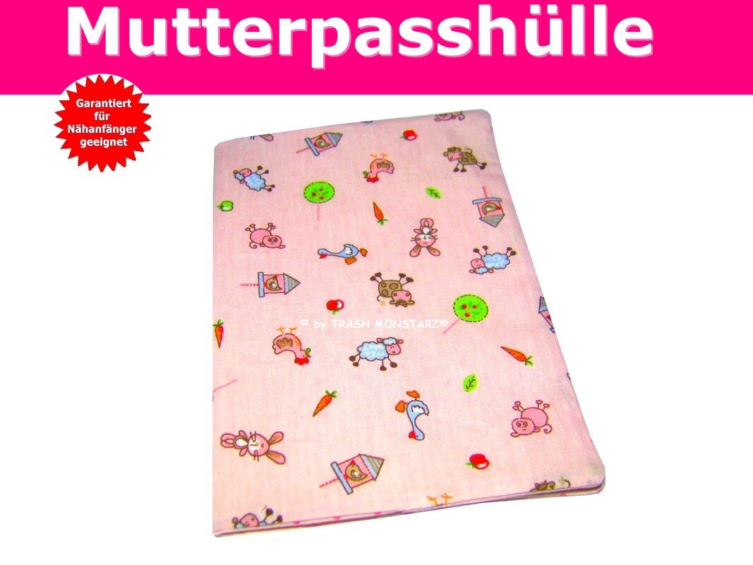 Mutterpasshülle - Nähanleitung