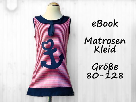 E-Book Matrosenkleid Enie Gr. 80-128 inkl. Anker-Plott/Appli