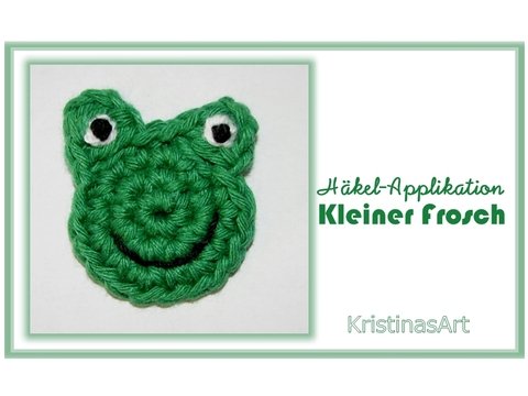 Häkelanleitung Frosch-Applikation