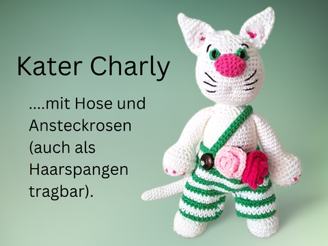 Häkelanleitung Kater Charly - Katze mit Latzhose
