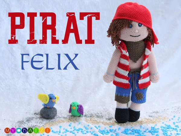 Häkelanleitung Puppe - Pirat Felix