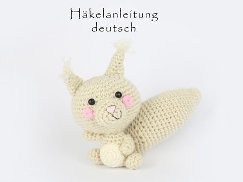 Eichhörnchen Leni • Häkelanleitung • Deutsch