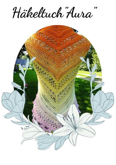 Häkeltuch " Aura" [Häkelanleitung]