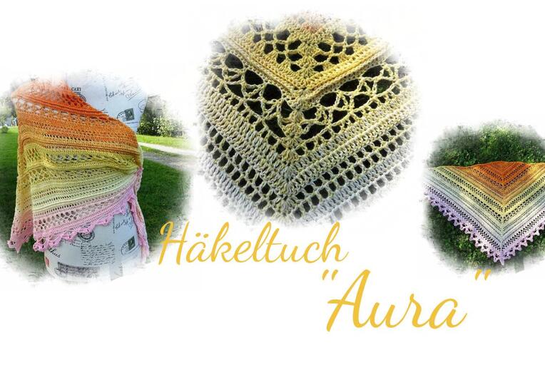 Häkeltuch " Aura" [Häkelanleitung]