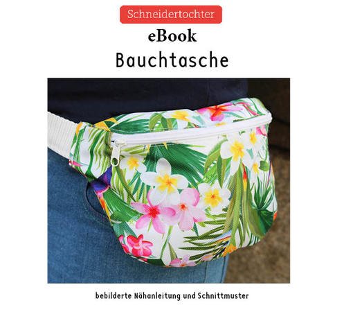 Nähanleitung Bauchtasche / Hip Bag