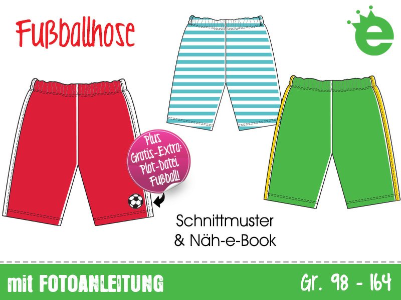 Fußballhose // Gr. 98–164 Schnittmuster &amp; Näh-E-Book