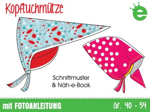 Kopftuchmütze Gr 40-54 E-Book & Schnitt