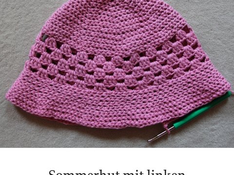 gehäkelter Sommerhut mit Lochmuster und linken festen Maschen
