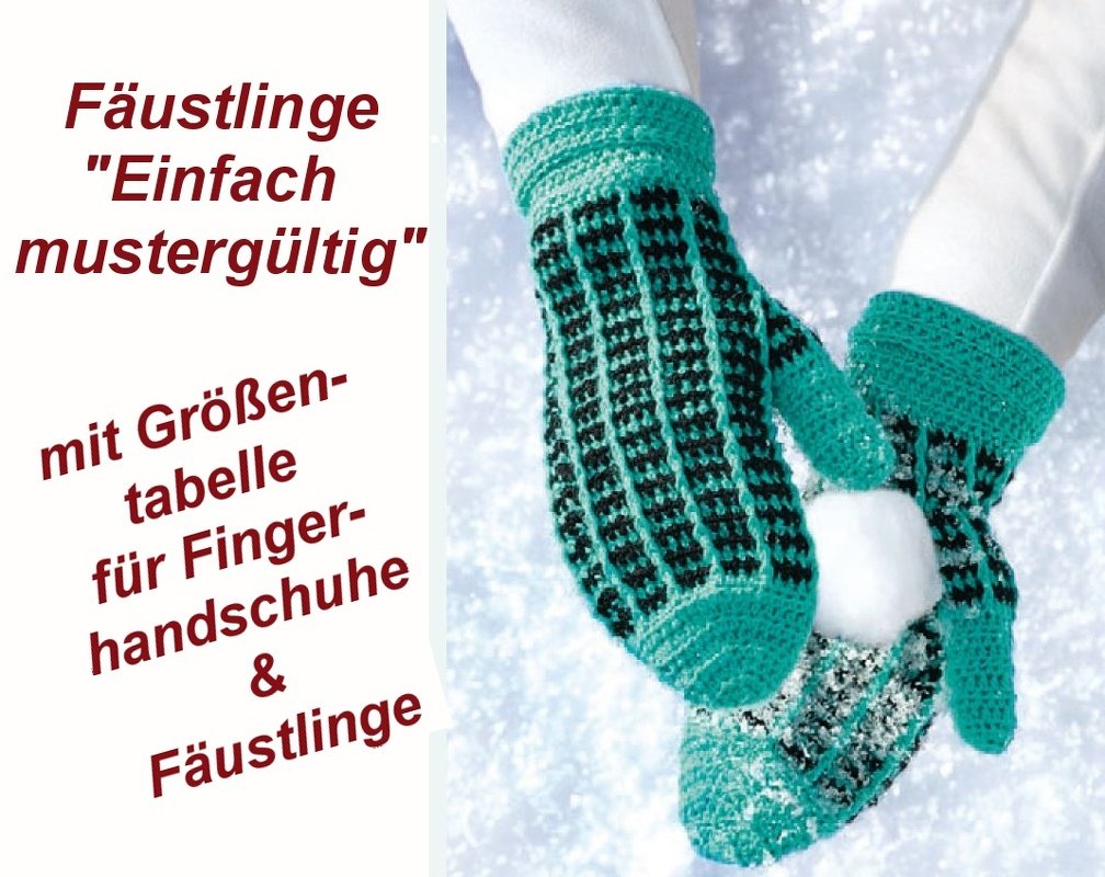 Fäustlinge "Einfach mustergültig" Häkeln