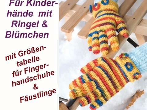 Fingerhandschuhe für Kinder "Ringel und Blüten" häkeln