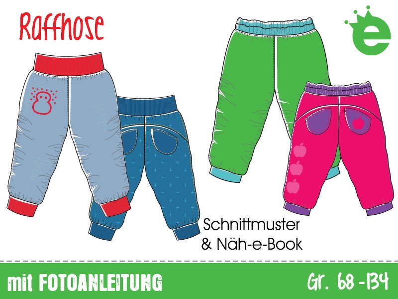 Raffhose Kinder-Hose • Gr. 68 - 134 • Näh-E-Book, Anleitung